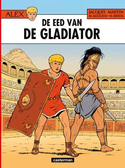 Alex 36 : de eed van de gladiator strip nederlands
