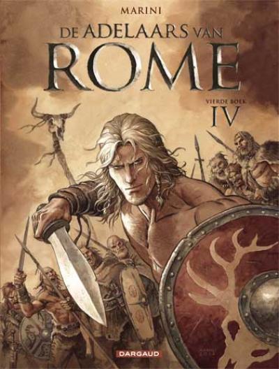 [De adelaars van rome - vierde boek strip nederlands] De adelaars van Rome - vierde boek strip nederlands