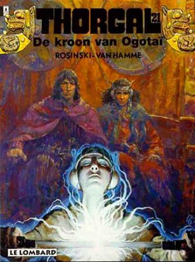 [De kroon van ogotaï - 021 strip nederlands] Thorgal De kroon van ogotaï - 021 strip nederlands