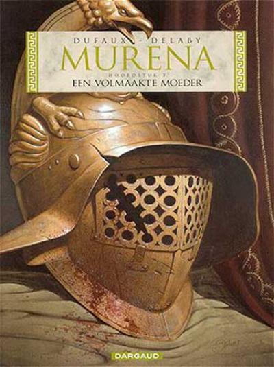 [Dufaux; delaby*murena 3 : een volmaakte moeder strip nederlands] Murena 3 : een volmaakte moeder strip nederlands
