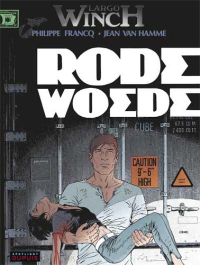 Largo Winch Rode woede strip nederlands