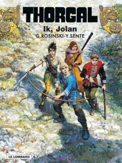 [Ik, jolan - 030 strip nederlands] Thorgal Ik, jolan - 030 strip nederlands