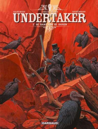 [Undertaker 2 : de dans van de gieren strip nederlands] Undertaker 2 : de dans van de gieren strip nederlands