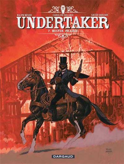 Undertaker 7 : mister prairie strip nederlands