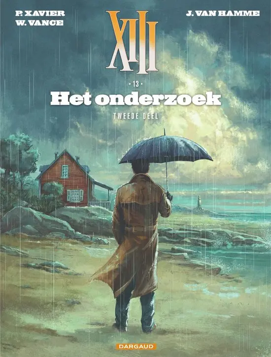 [Xiii 13 : het onderzoek – deel 2 strip nederlands] Xiii 13 : het onderzoek – deel 2 strip nederlands